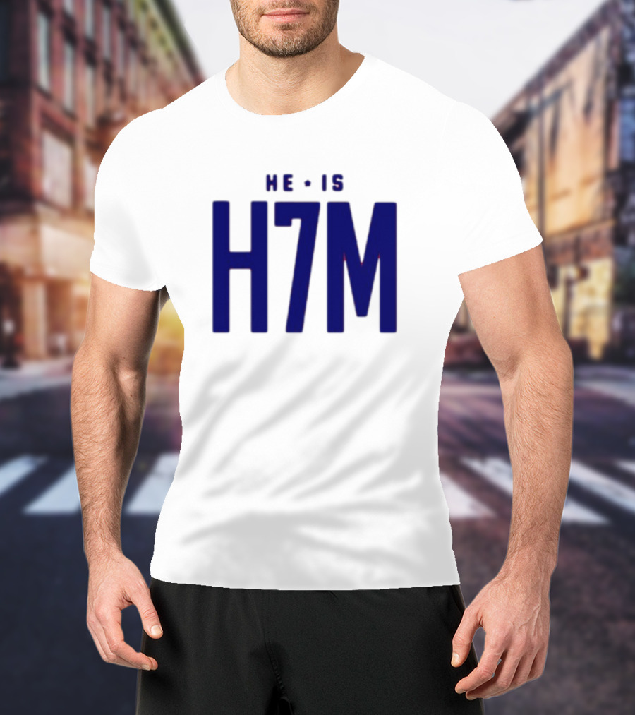 Tyler Milner He Is H7m T-Shirt