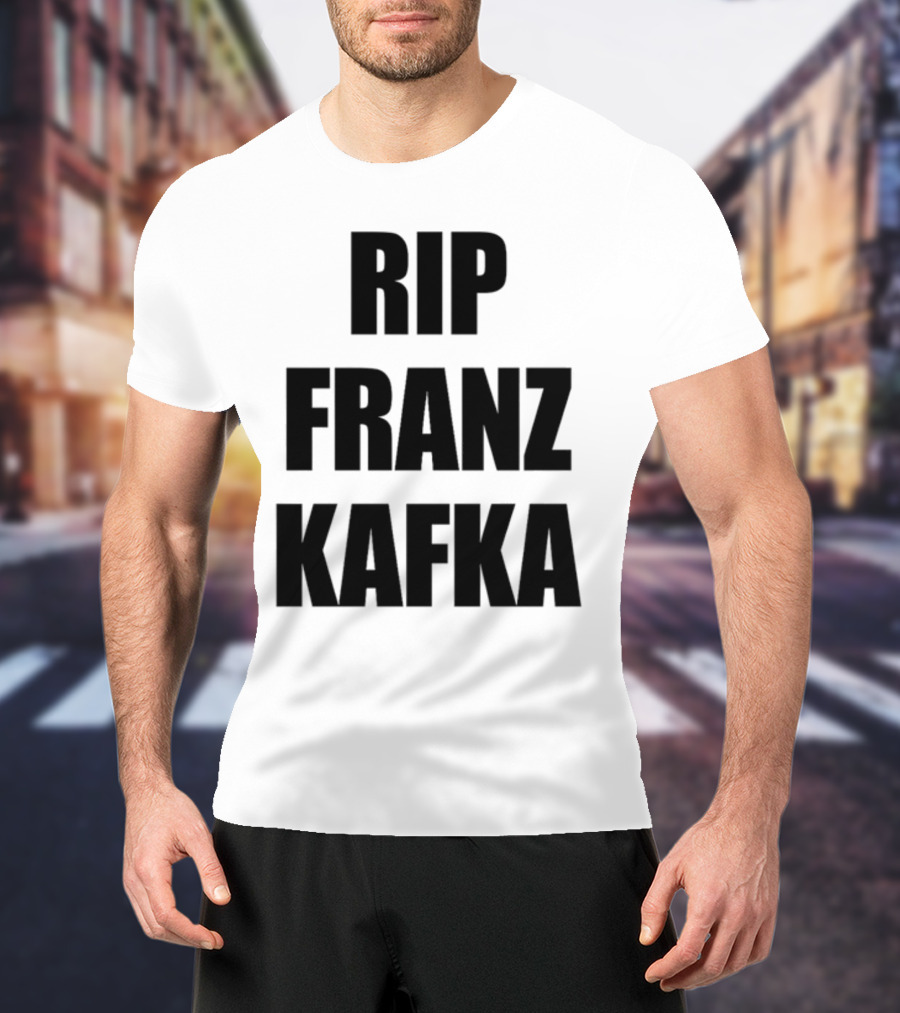 Gatamiseravel RIP Franz Kafka T-Shirt