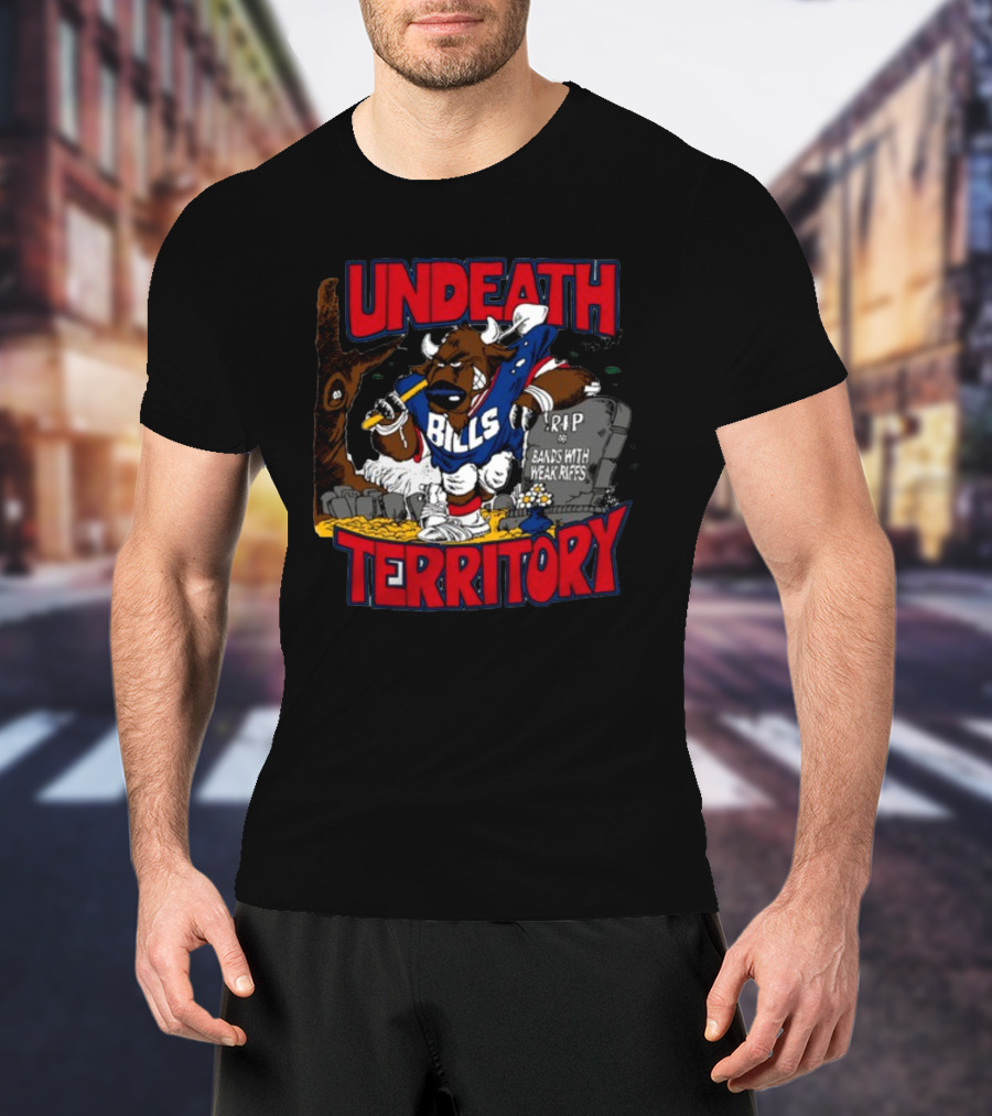 Undeathmetal Undeath Territory Bills Rip Bands With Weak Riffs T-Shirt