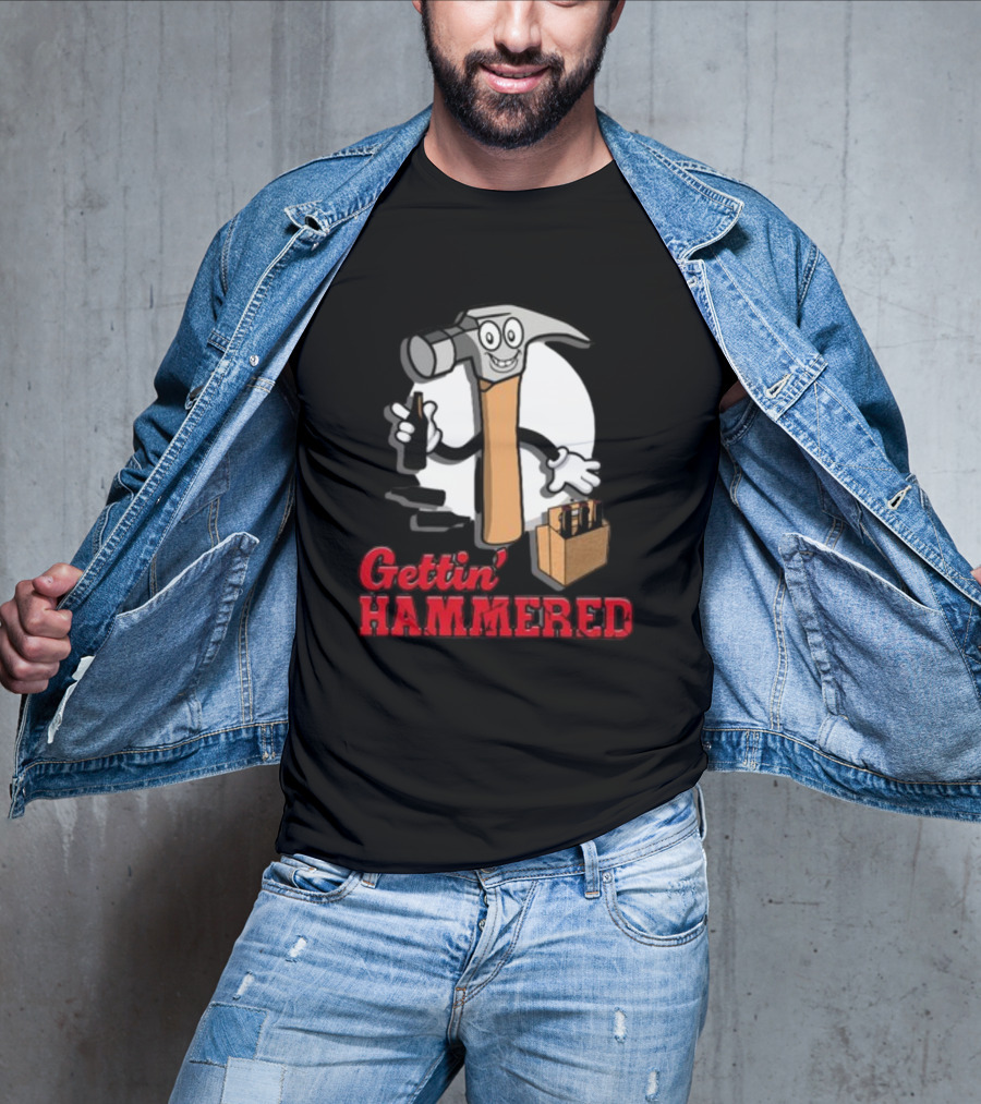 Gettin' Hammered With Cartoon Hammer And Drinks T-Shirt