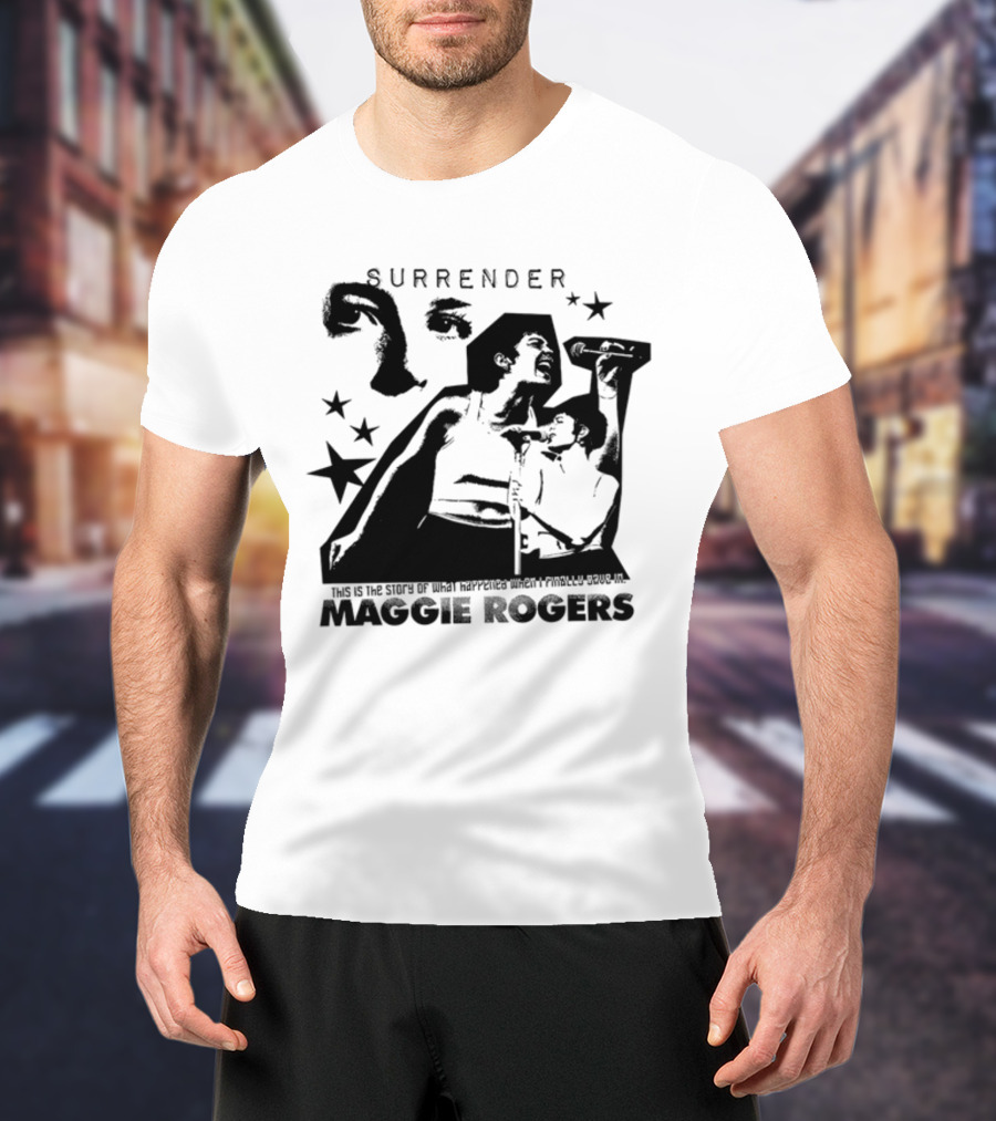 Maggie Rogers Surrender Stage This Is The Story T-Shirt