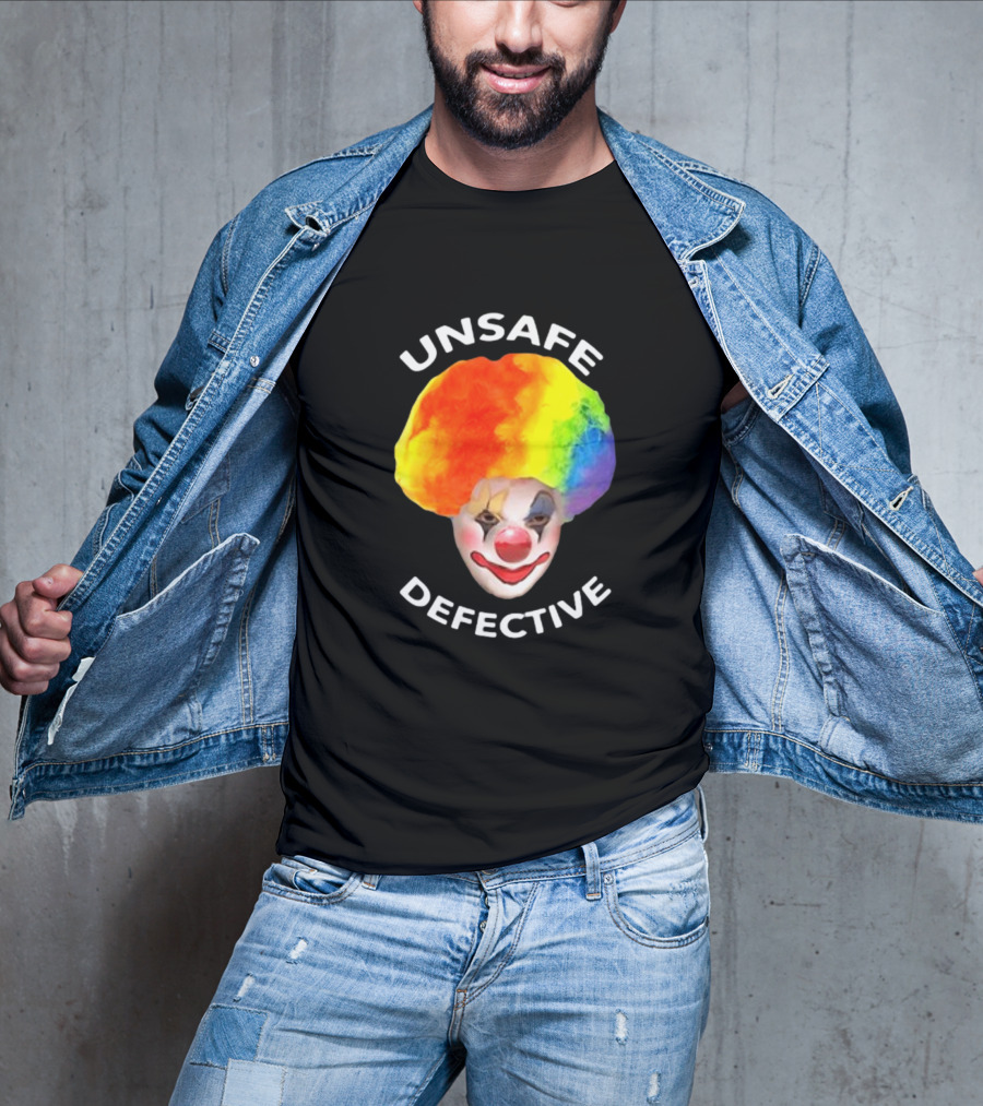 Unsafe Defective Clown Rainbow Hair Face T-Shirt