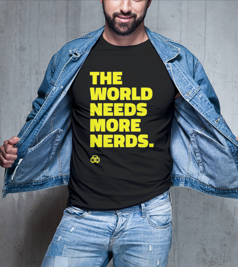 THE WORLD NEEDS MORE NERDS Geometric T-Shirt