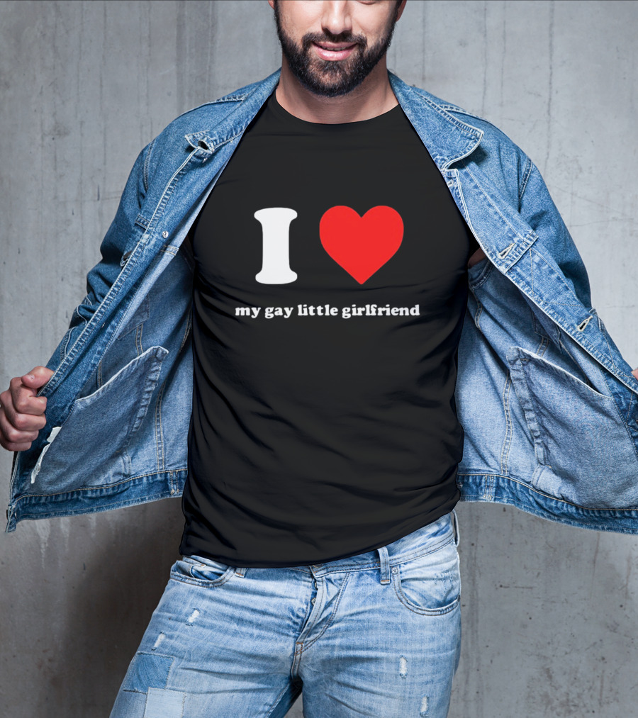 Vinny Mauro I Heart My Gay Little Girlfriend T-Shirt