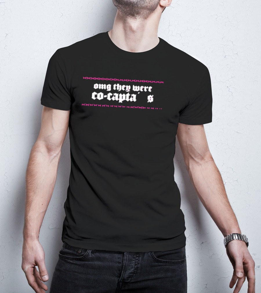 Omg They Were Co-Captains Text With Pink And Black Accents T-Shirt