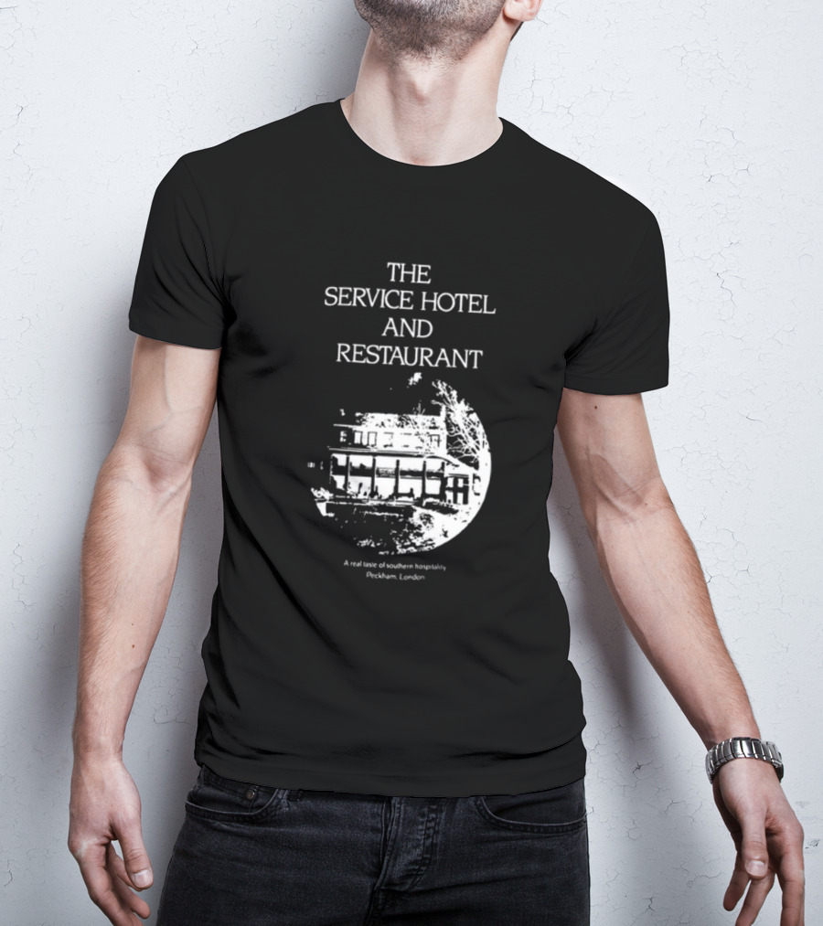 The Service Hotel And Restaurant A Real Taste Of Southern Hospitality Peckham London T-Shirt