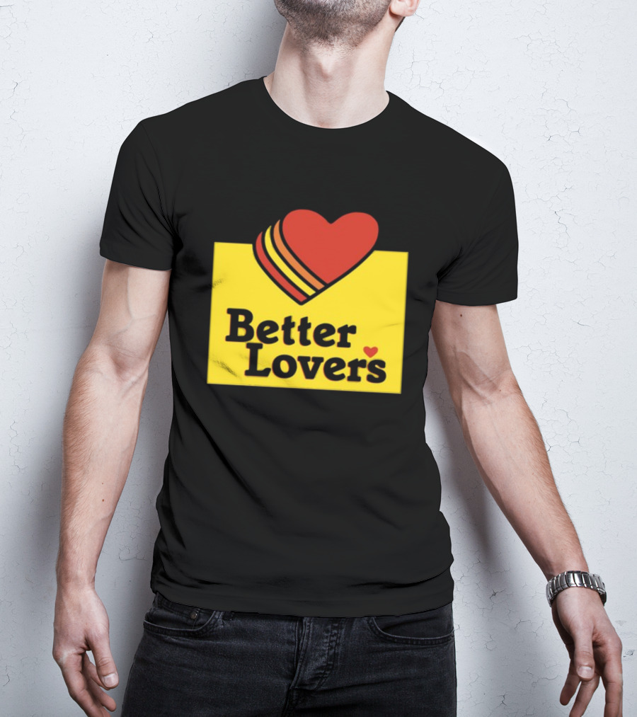 Better Lovers Heart Icon Valentines Day T-Shirt