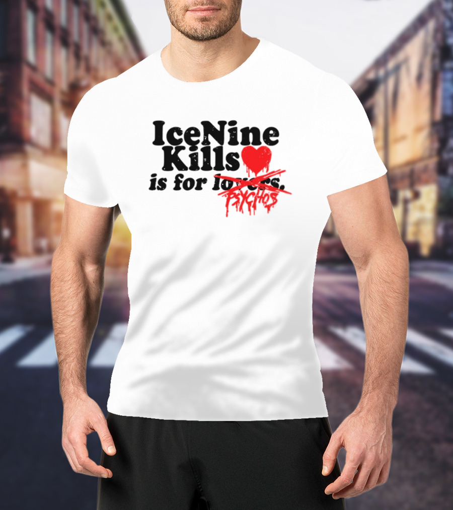 Ice Nine Kills Heart Is For Psychos T-Shirt