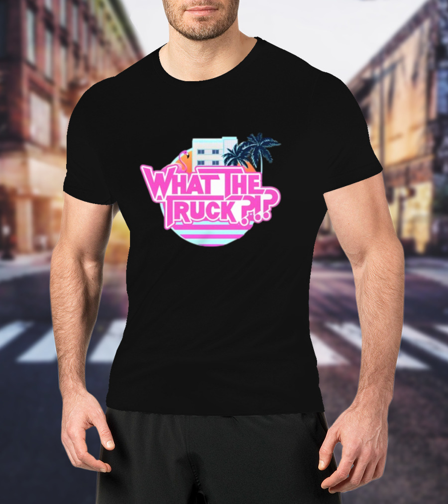 What The Truck Miami Florida Flamingo Palm Trees And Art Deco Building T-Shirt