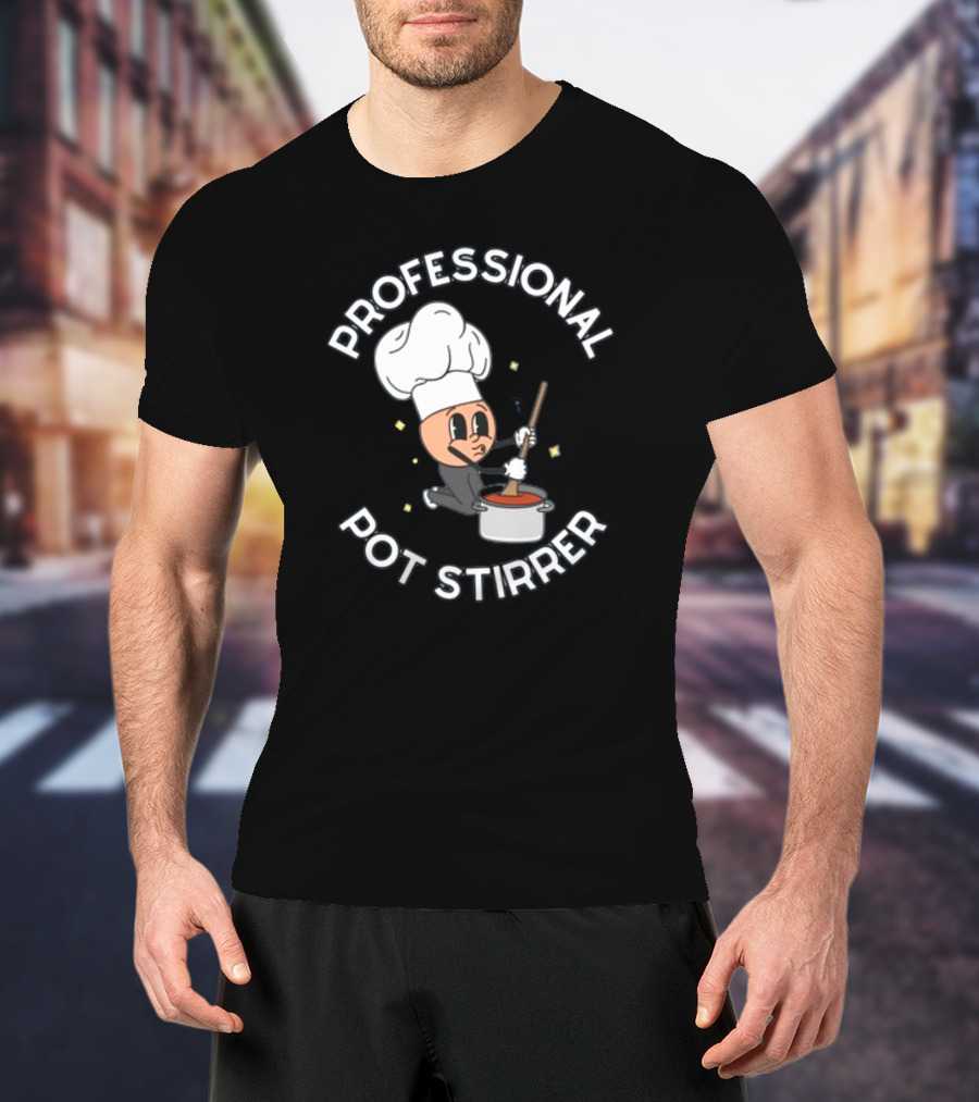 Doublecrossco Professional Pot Stirrer Chef Whimsical Cooking T-Shirt