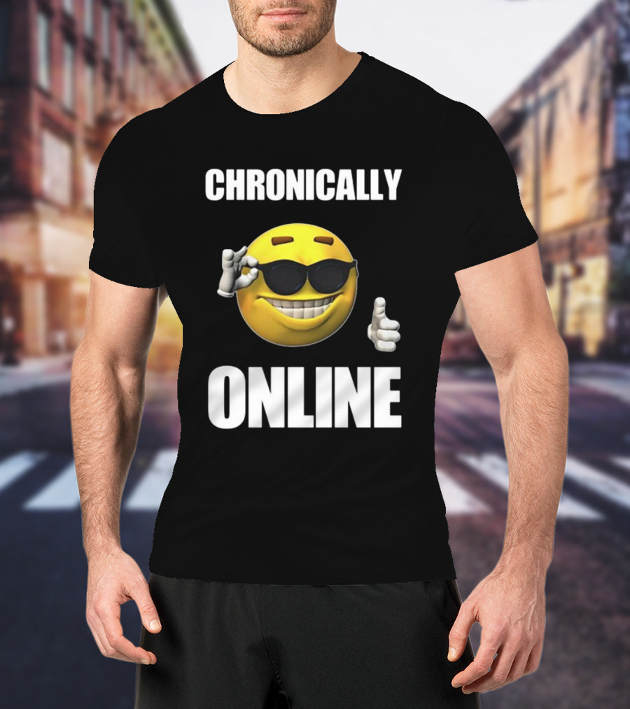 Chronically Online Cool Sunglasses Thumbs Up Emoji T-Shirt
