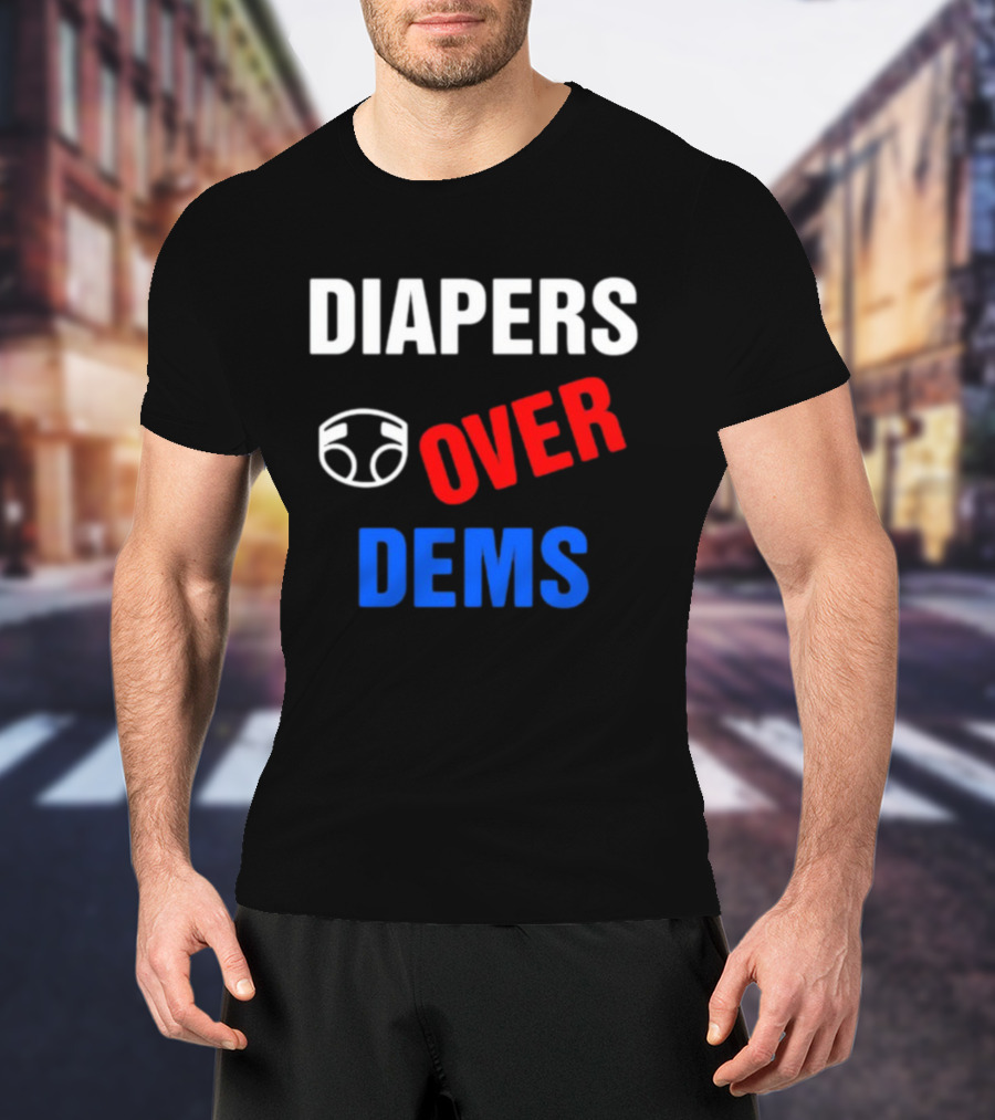 DIAPERS Icon OVER DEMS Political T-Shirt