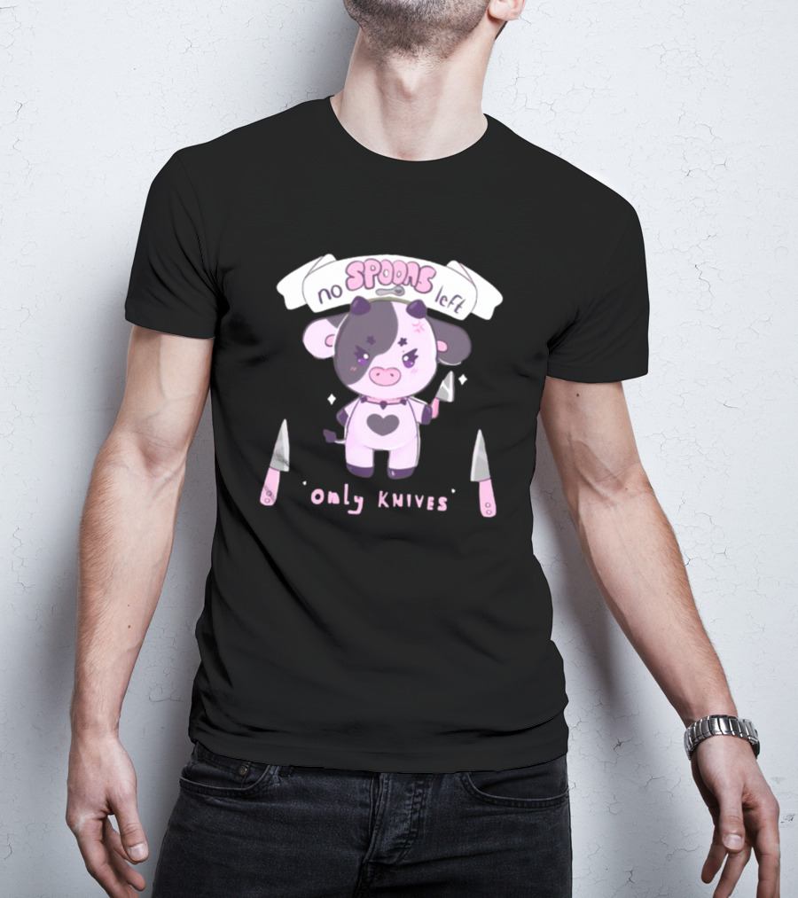 No Spoons Left Only Knives Cute Cow Holding Knife T-Shirt