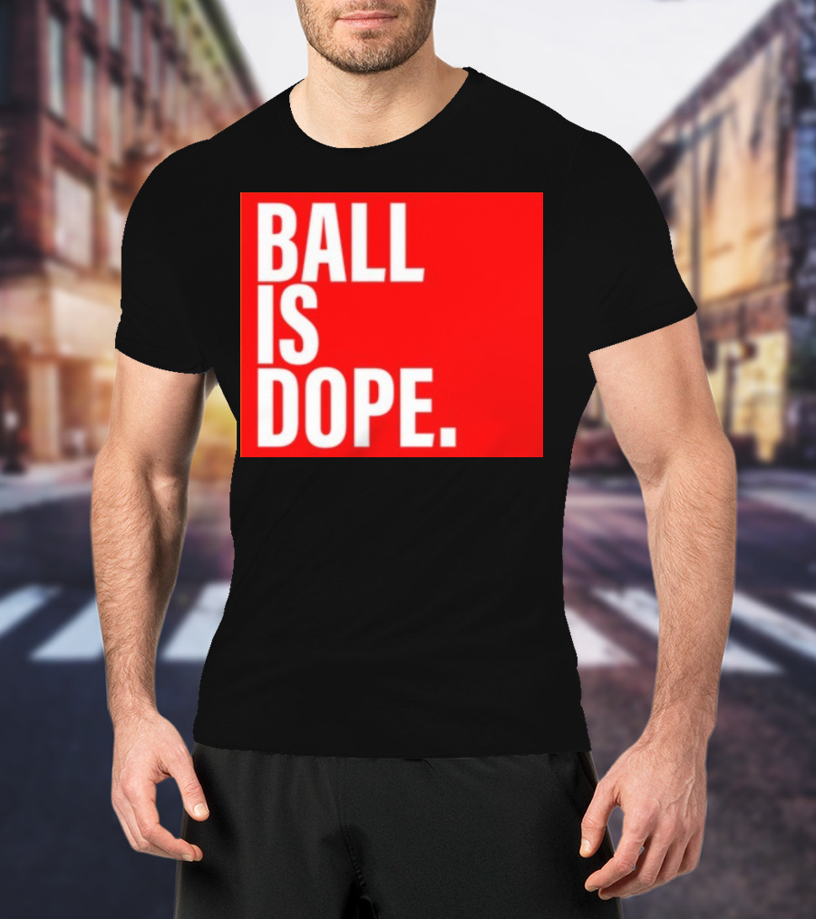 Arielle Chambers Ball Is Dope T-Shirt