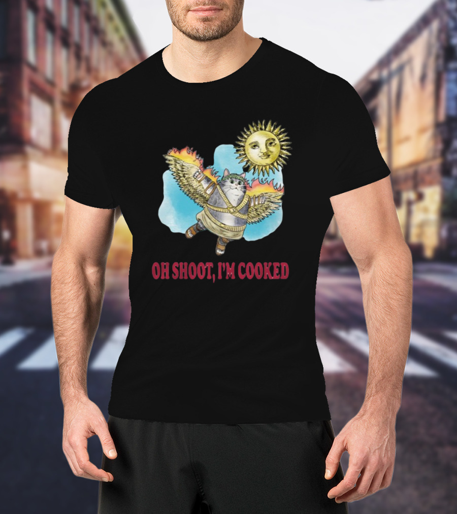 Oh Shoot I'm Cooked Flying Cat With Wings Near Sun T-Shirt