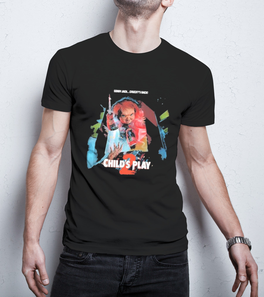 Sorry Jack Chucky’s Back Child’s Play 2 Horror T-Shirt