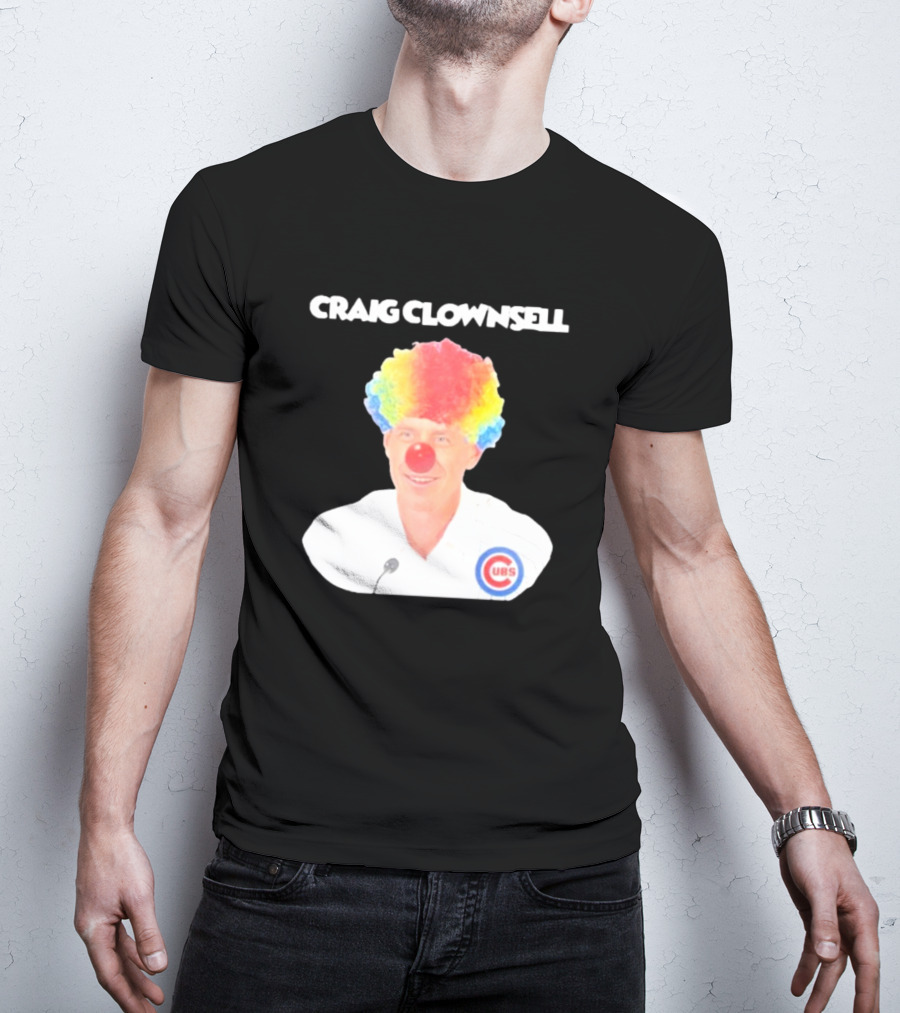 Craig Clownsell Cubs T-Shirt