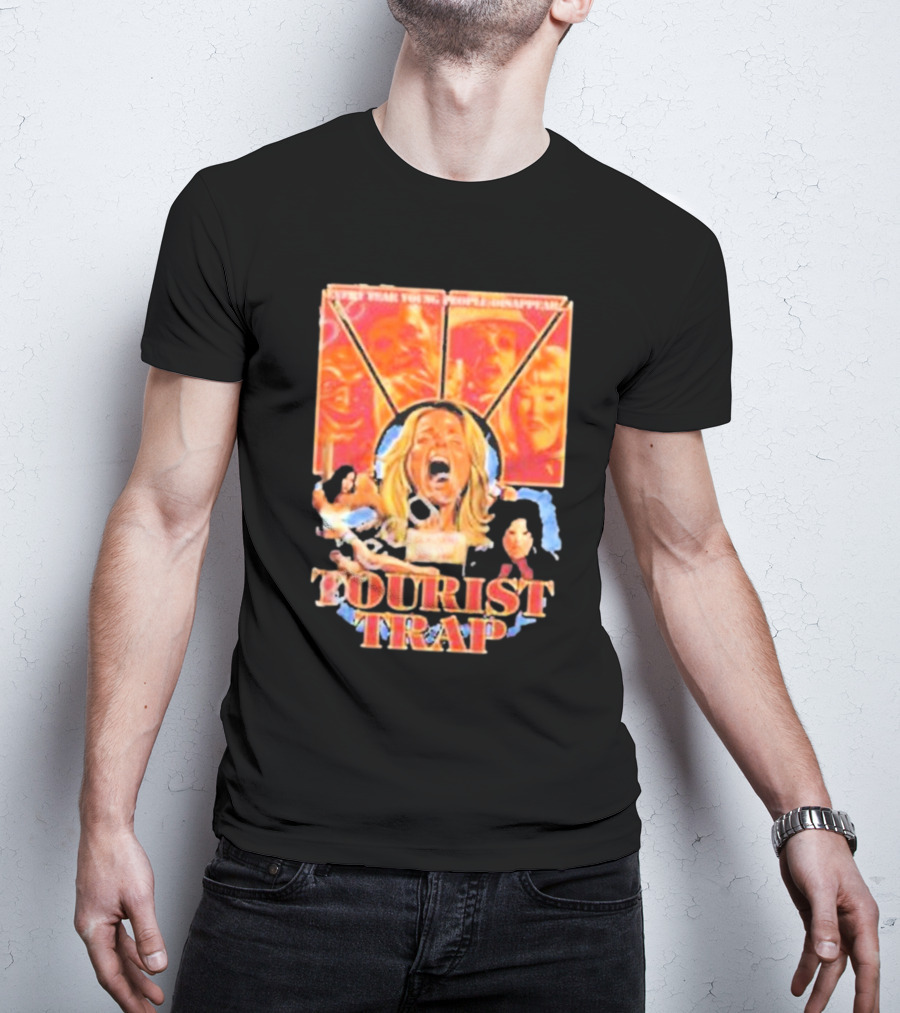Tourist Trap The Fun’s Just Started People Disappear T-Shirt