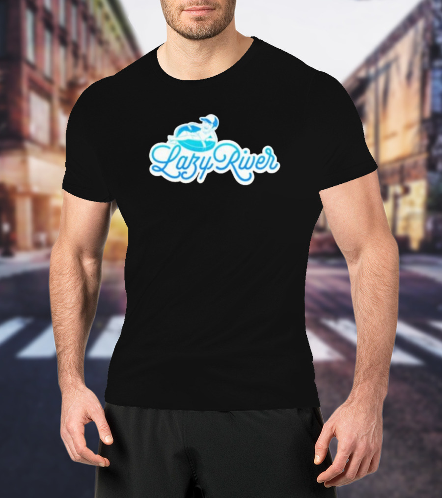 Lebatardaf Lazy River Floating Fun T-Shirt