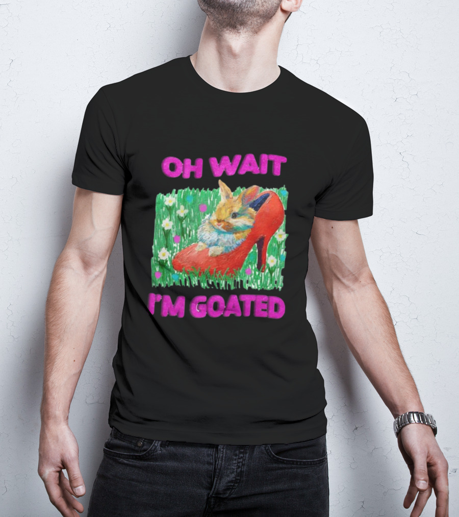 OH WAIT I'M GOATED Bunny In Red High Heel On Flower Field T-Shirt