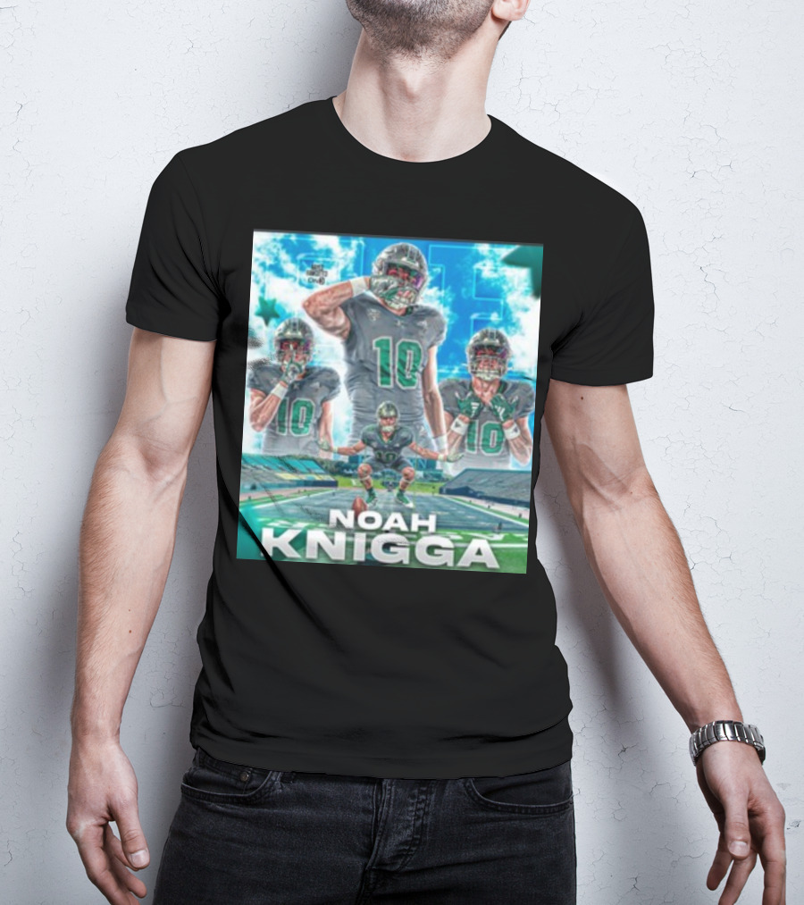 NOAH KNIGGA 10 Football Player On Field Performance Highlights T-Shirt