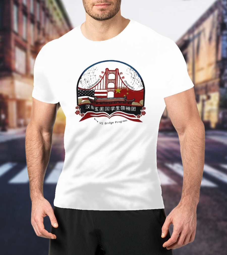 Collaboration Prosperity Sino US Bridge Program Student Leadership Group T-Shirt