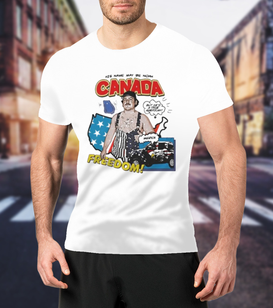 His Name May Be Noah Canada Freedom But He's A True American With USA Map And Stars T-Shirt