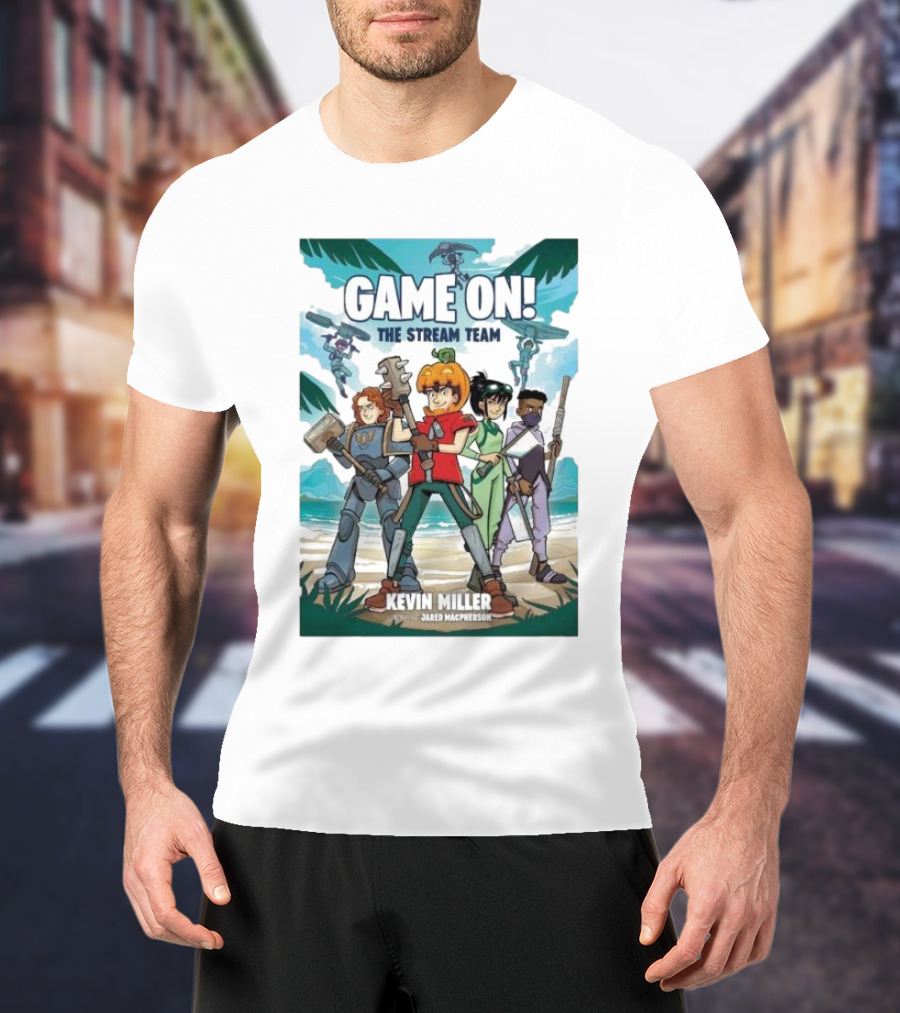 GAME ON THE STREAM TEAM KEVIN MILLER JARED MACPHERSON CHARACTERS PALM TREES ADVENTURE T-Shirt
