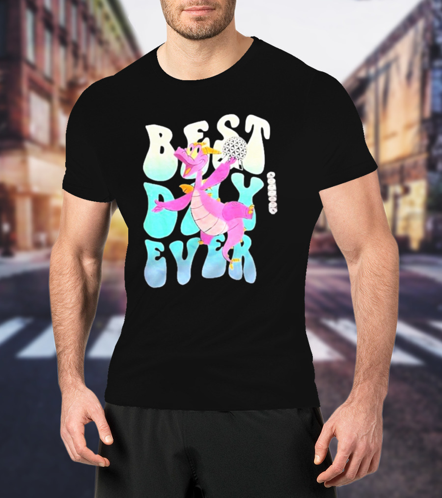 Best Day Ever Figment Dragon Epcot Spaceship Earth T-Shirt