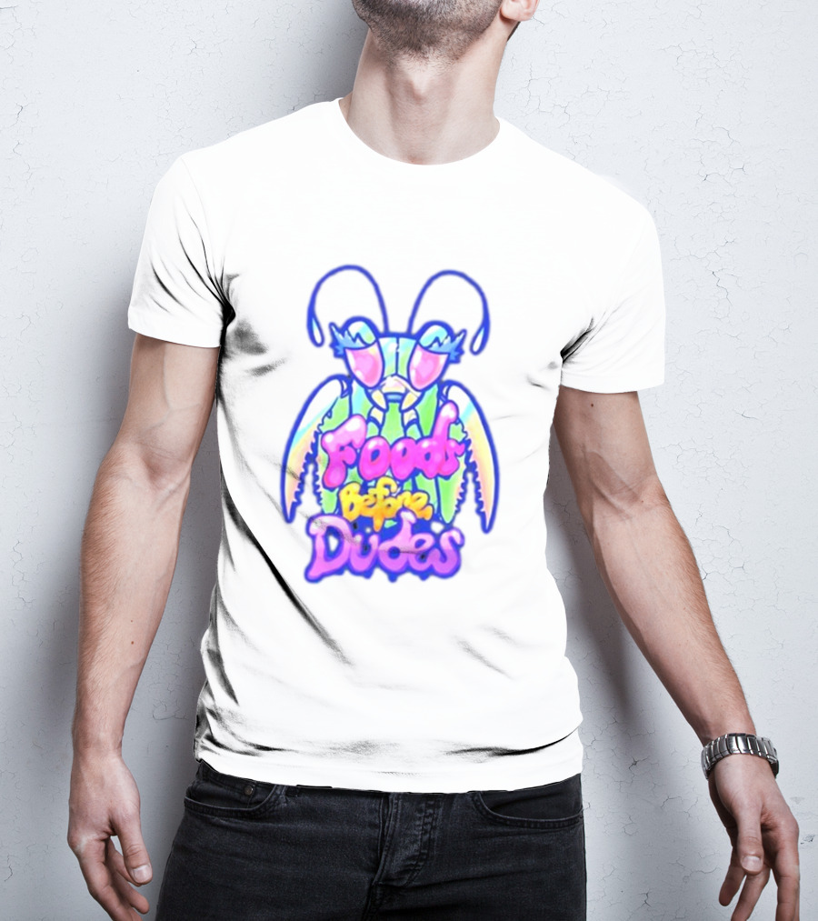Mantis Neon Foods Before Dudes Colorful Insect Motif T-Shirt