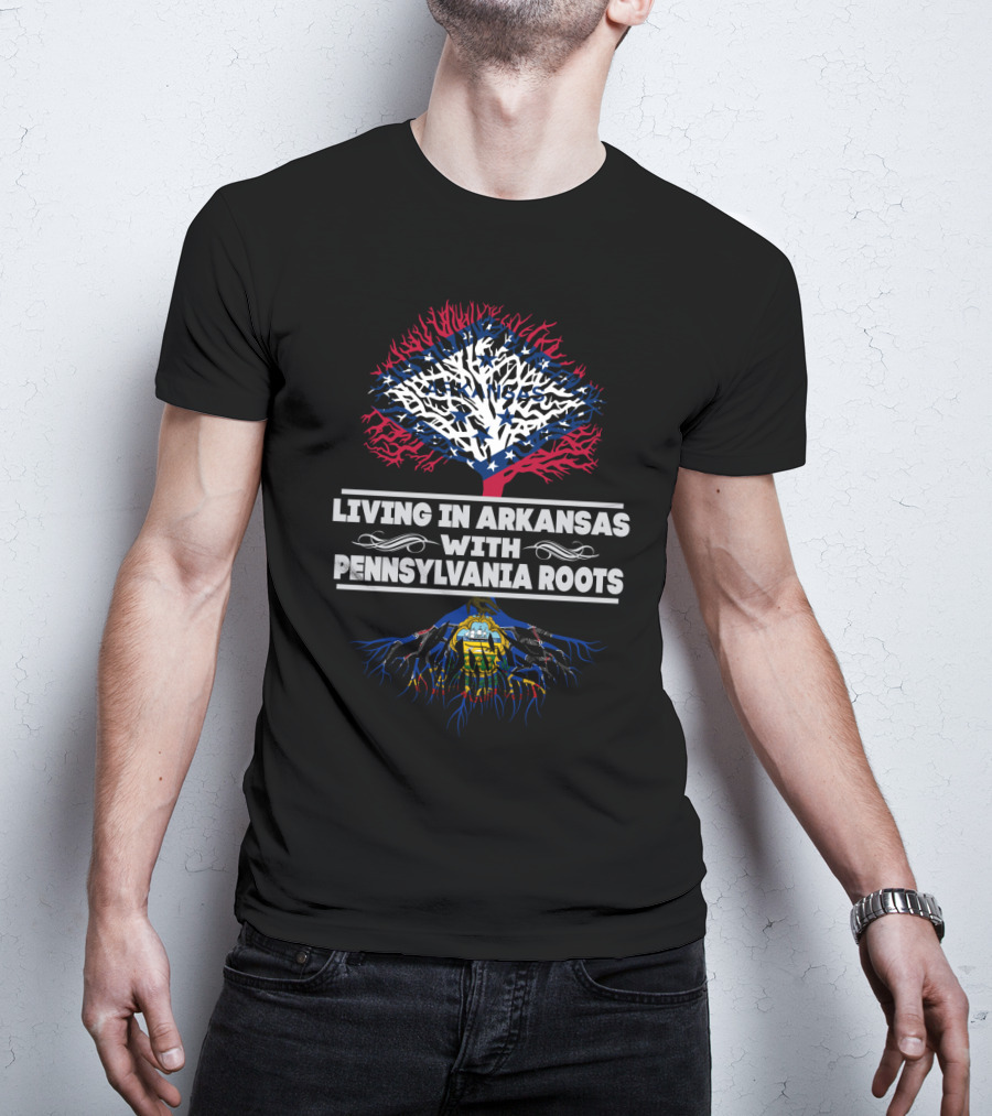 Living In Arkansas With Pennsylvania Roots Tree Design Featuring U.S. State Flags T-Shirt