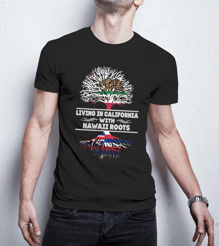 California Republic Bear And Hawaiian Flag Tree Roots - Living In California With Hawaii Roots T-Shirt