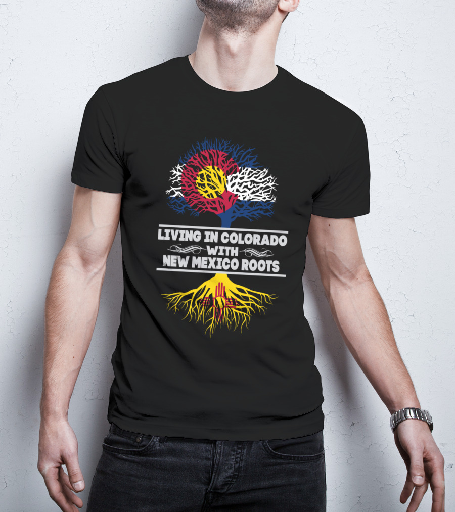 Colorado Flag Heritage With New Mexico Roots Tree Symbolism T-Shirt