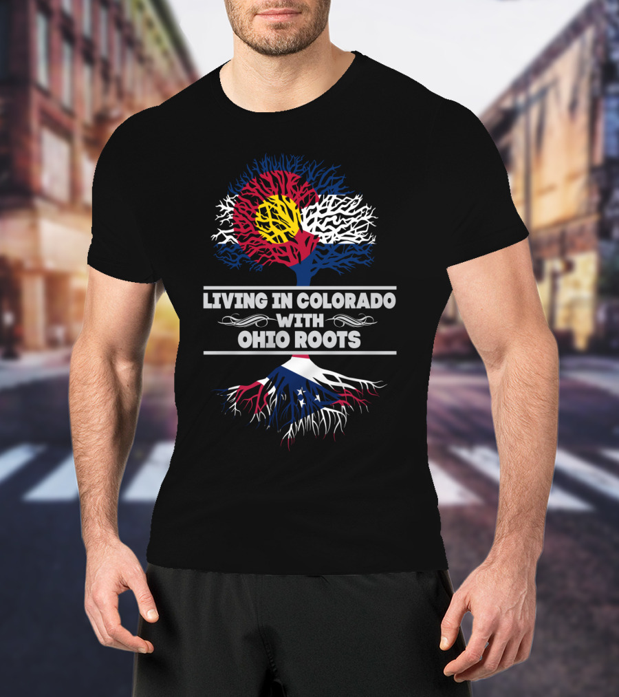 Colorado And Ohio Flag-Themed Tree Graphic Living In Colorado With OHIO Roots T-Shirt