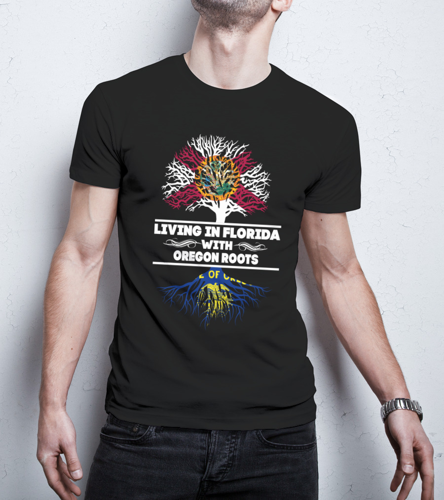 Florida Living With Deep Oregon Roots And State Symbols Tree T-Shirt