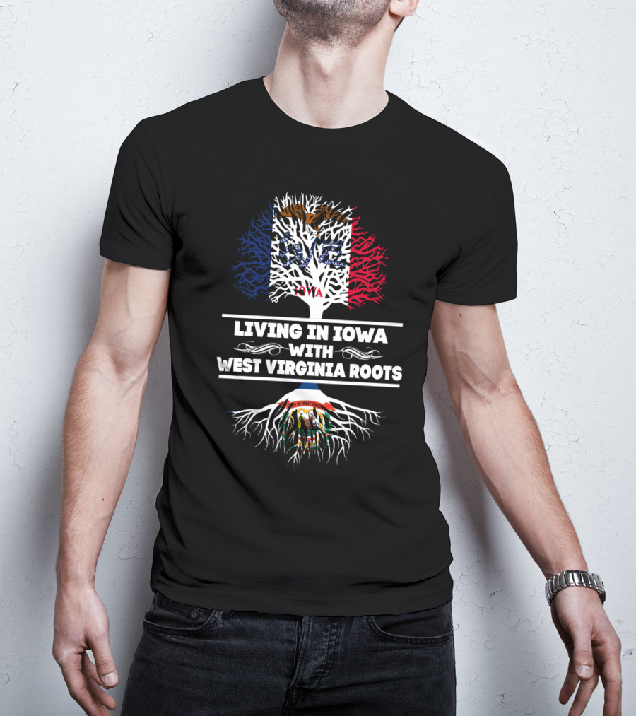 Iowa Living With Proud West Virginia Heritage Tree Flags Icons T-Shirt
