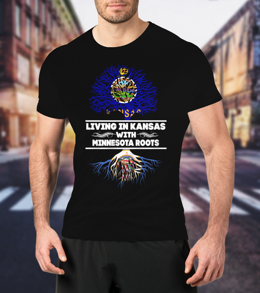 Living In Kansas With Minnesota Roots State Flags In Tree T-Shirt