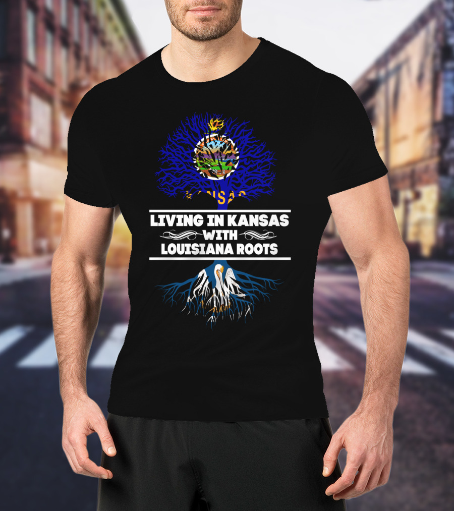 Living In Kansas With Vibrant Louisiana Tree Roots And State Connection T-Shirt