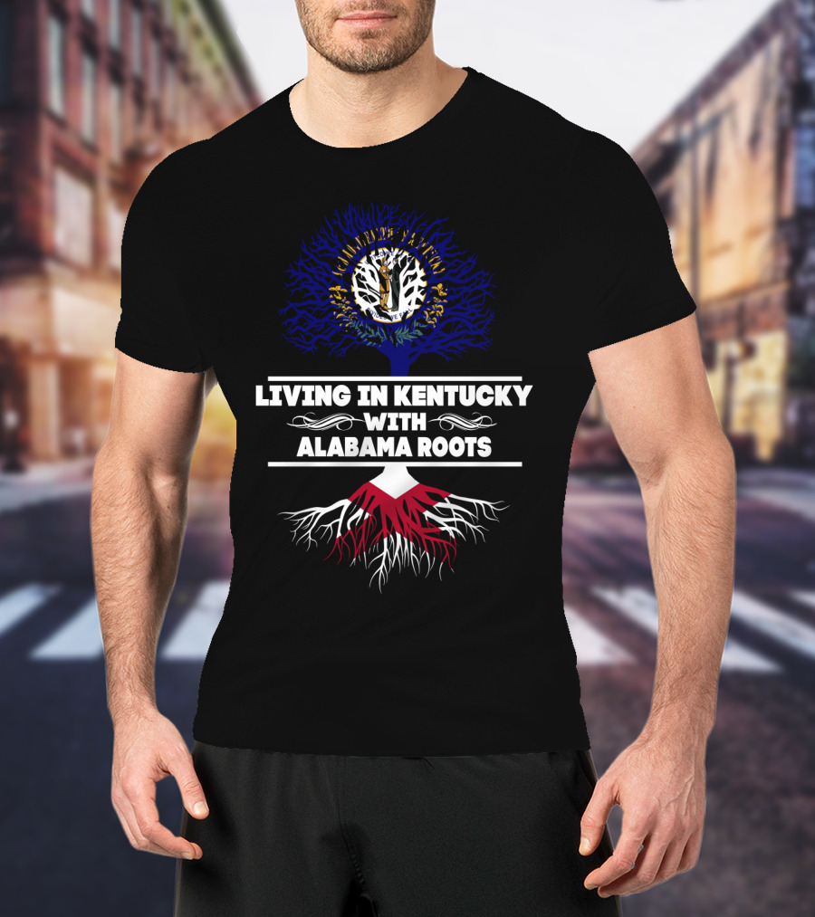 Living In Kentucky With Alabama Roots Tree Design Featuring State Symbols T-Shirt