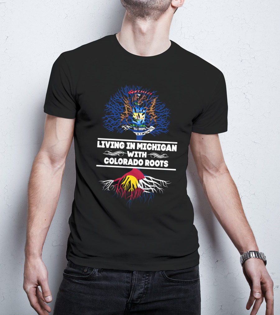 Michigan State Crest And Colorado Flag Roots Connection T-Shirt