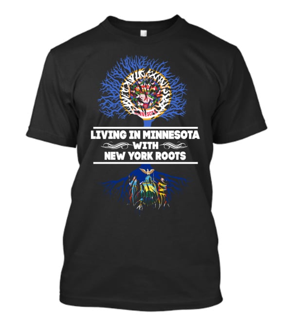 Minnesota Life With New York Heritage Tree Design Featuring State Colors And Symbolism T-Shirt