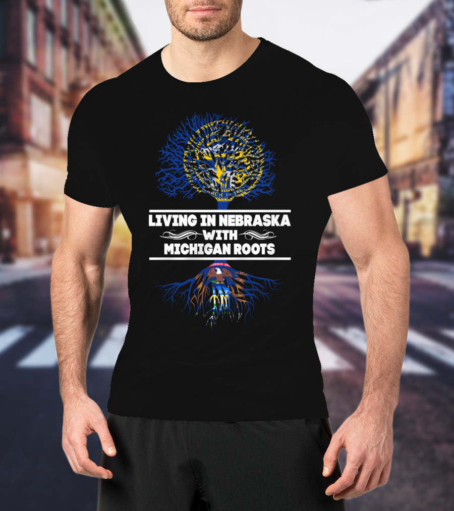 Living In Nebraska With Michigan Roots State Seal Tree T-Shirt