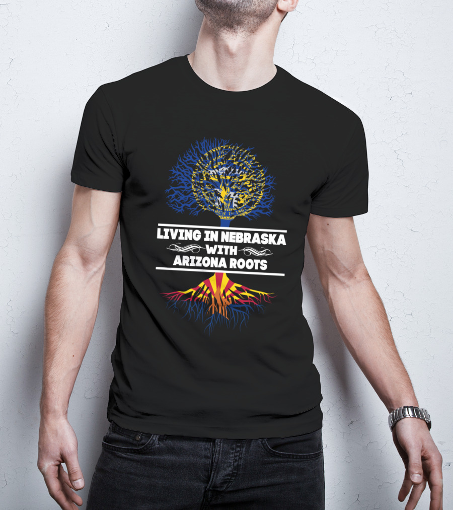 Nebraska Life Embracing Heritage Of Arizona With State Seal And Flag Roots T-Shirt