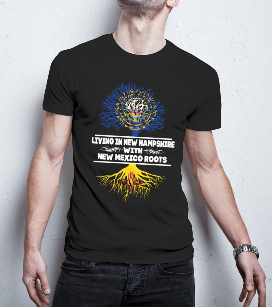 Living In New Hampshire Embracing New Mexico Roots With Iconic State Symbols T-Shirt