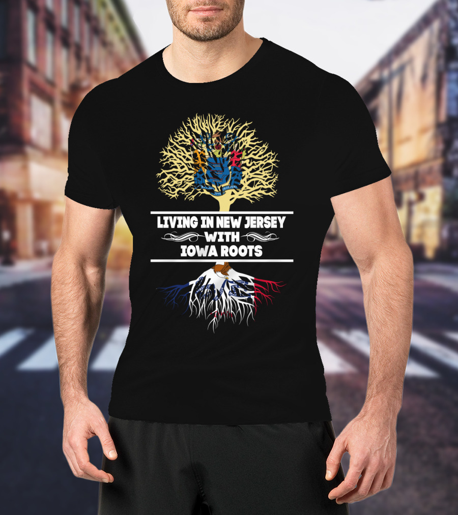 Living In New Jersey With Iowa Roots Tree Design Featuring State Flag Colors T-Shirt