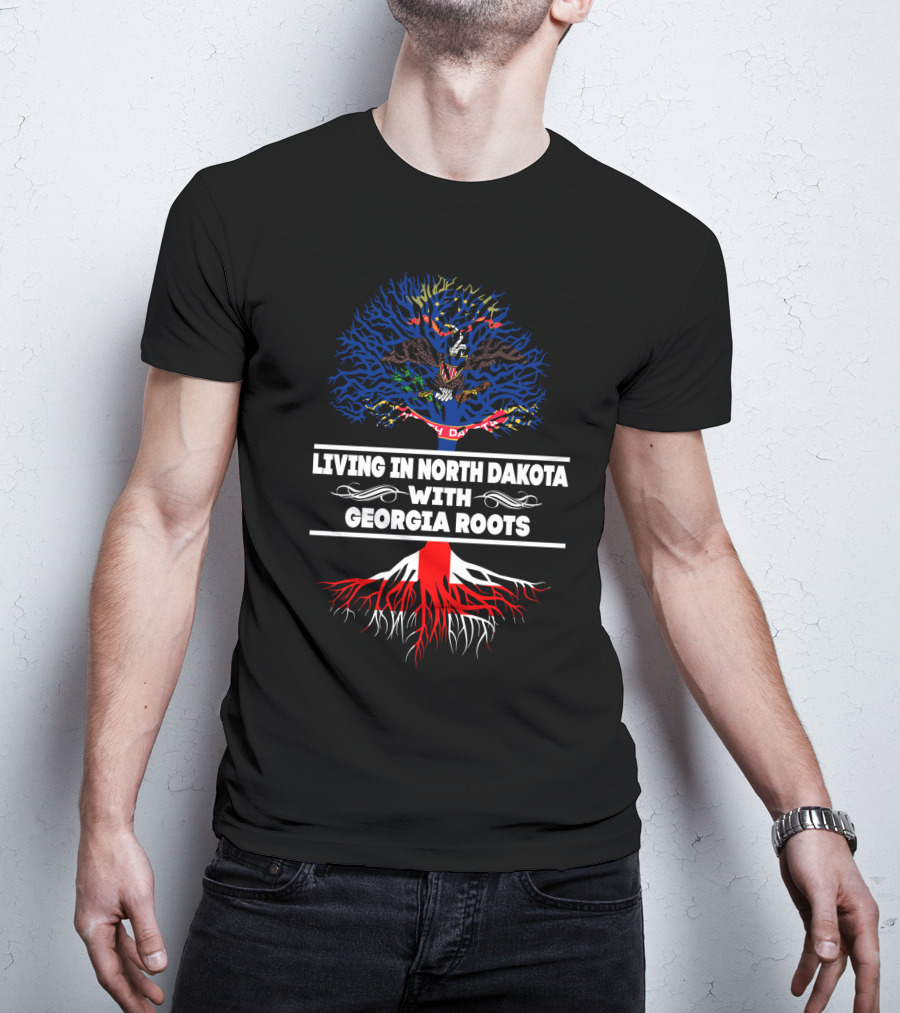Dual State Pride: Living In North Dakota With Georgia Roots Embracing Heritage And Identity T-Shirt