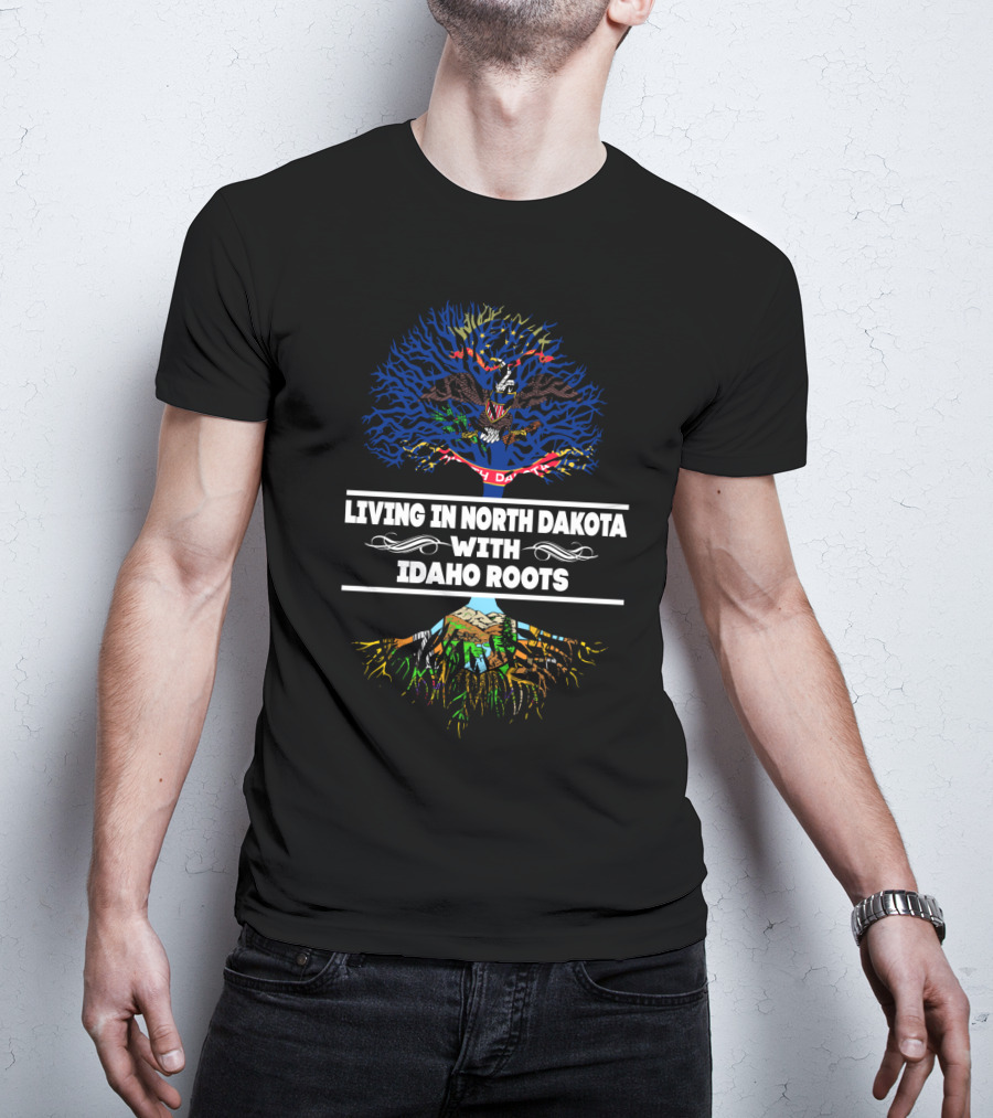 Living In North Dakota With Idaho Roots Embracing State Heritage Tree T-Shirt