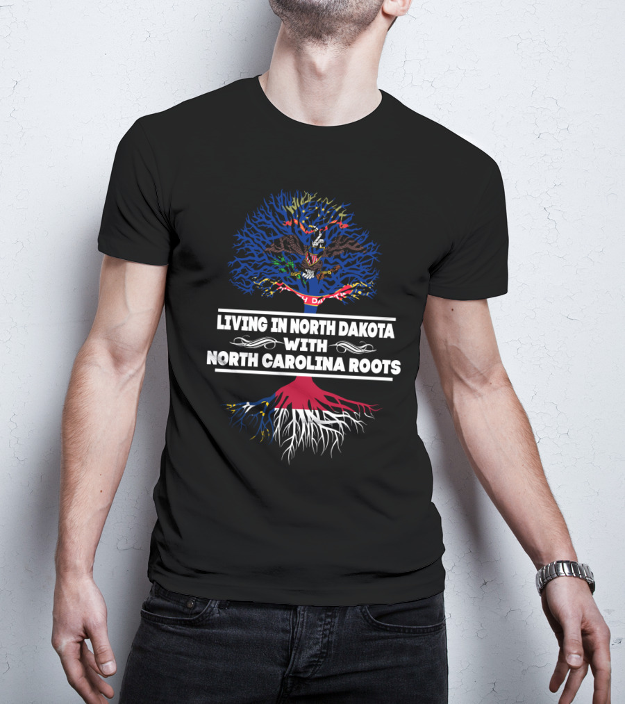 North Dakota Living North Carolina Roots Pride With Dual State Symbolism T-Shirt