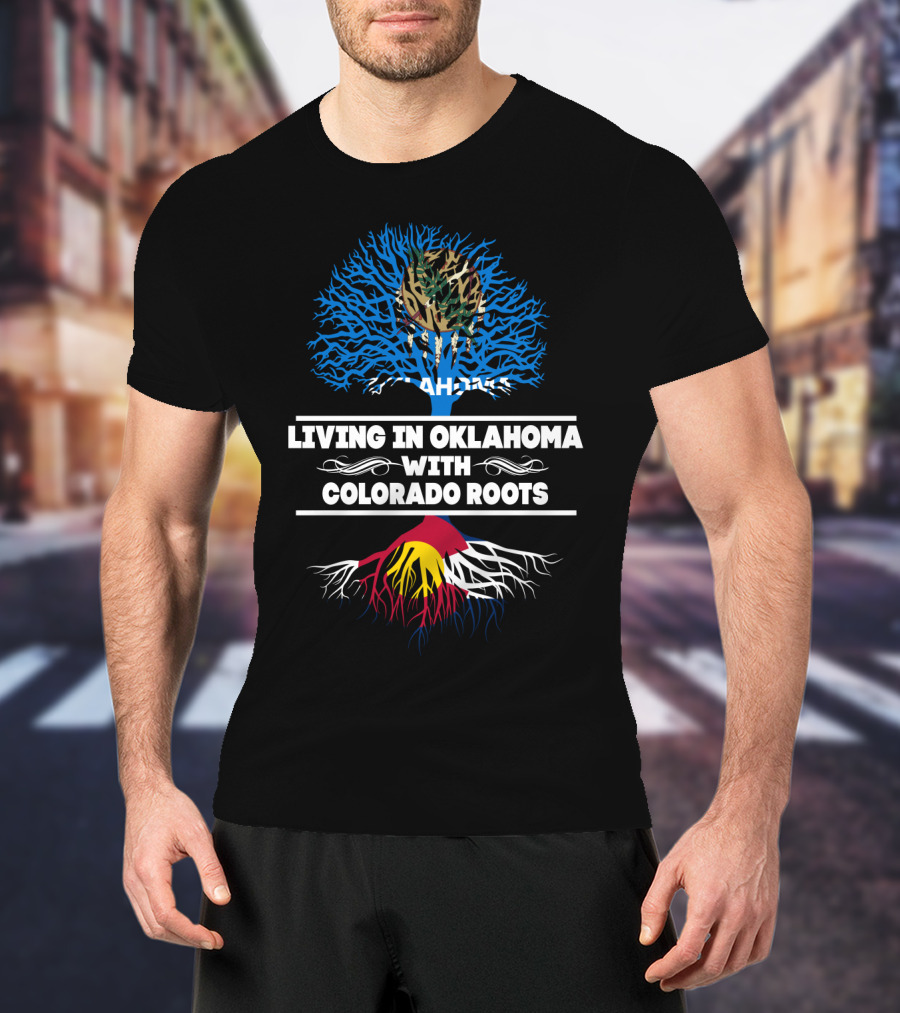 Oklahoma Life With Colorado Heritage Tree And State Colors T-Shirt