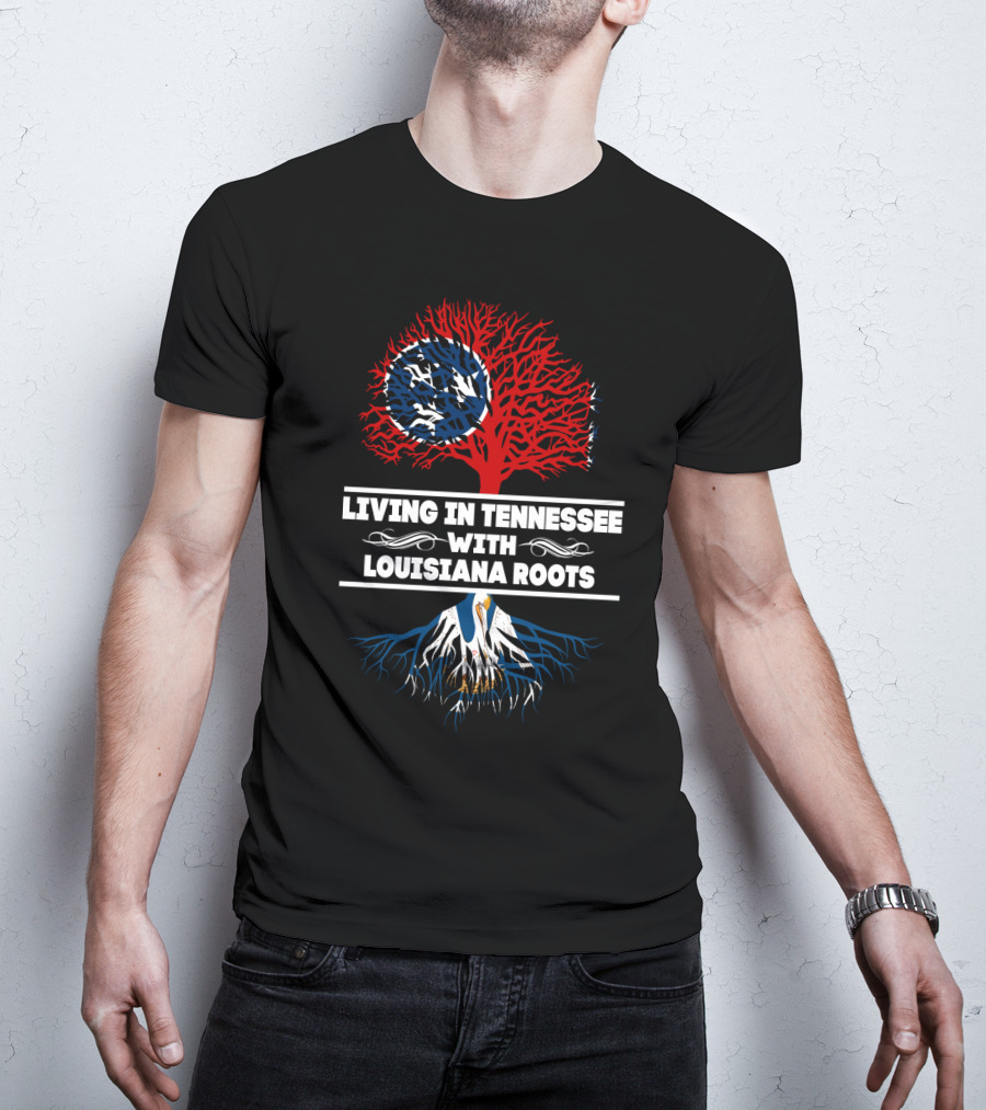 Tennessee Lifestyle With Deep Louisiana Heritage Featuring Tree T-Shirt
